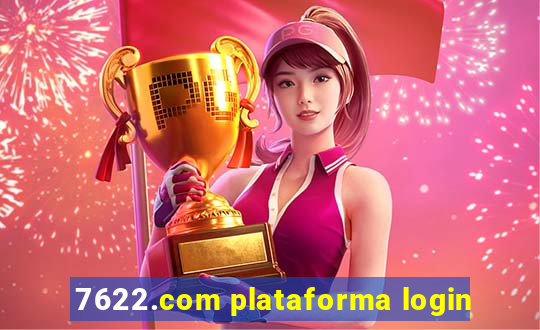 7622.com plataforma login